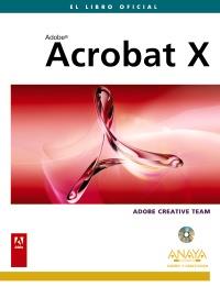 ADOBE ACROBAT X el libro oficial | 9788441529397 | Llibres Parcir | Llibreria Parcir | Llibreria online de Manresa | Comprar llibres en català i castellà online