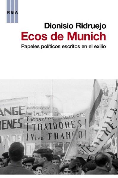 Ecos de Munich | 9788490063293 | RIDRUEJO , DIONISIO | Llibres Parcir | Librería Parcir | Librería online de Manresa | Comprar libros en catalán y castellano online