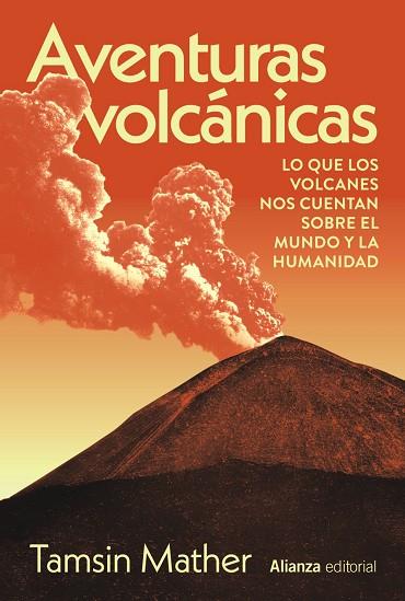 AVENTURAS VOLCÁNICAS | 9788411488914 | MATHER, TAMSIN | Llibres Parcir | Llibreria Parcir | Llibreria online de Manresa | Comprar llibres en català i castellà online
