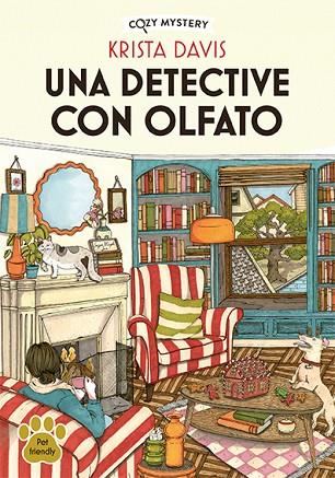 UNA DETECTIVE CON OLFATO (COZY MYSTERY) | 9788419599414 | DAVIS, KRISTA | Llibres Parcir | Librería Parcir | Librería online de Manresa | Comprar libros en catalán y castellano online
