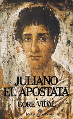 JULIANO EL APOSTATA | 9788435019200 | VIDAL, GORE | Llibres Parcir | Llibreria Parcir | Llibreria online de Manresa | Comprar llibres en català i castellà online