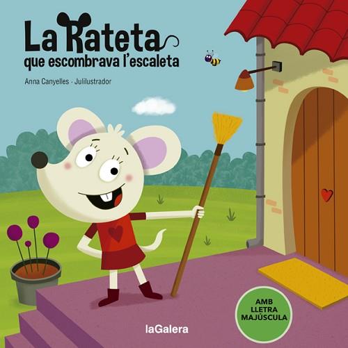 LA RATETA QUE ESCOMBRAVA L'ESCALETA | 9788424666835 | CANYELLES, ANNA | Llibres Parcir | Librería Parcir | Librería online de Manresa | Comprar libros en catalán y castellano online