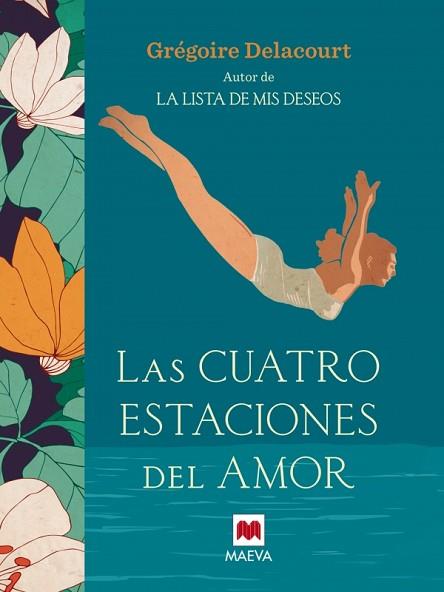 LAS CUATRO ESTACIONES DEL AMOR | 9788416363582 | DELACOURT, GREGOIRE | Llibres Parcir | Llibreria Parcir | Llibreria online de Manresa | Comprar llibres en català i castellà online