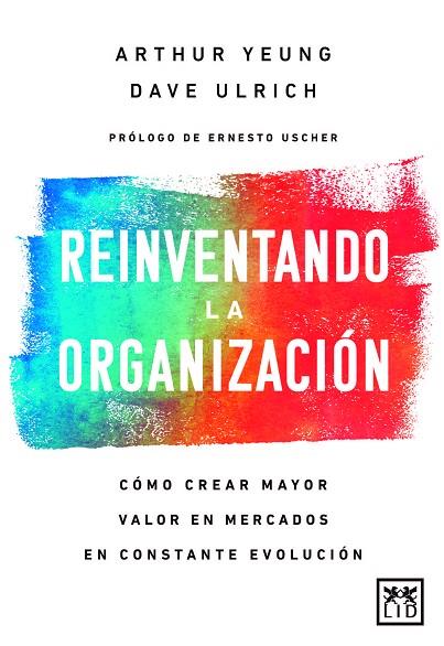 REINVENTANDO LA ORGANIZACIÓN | 9788417880309 | URLICH, DAVE / YEUNG, ARTHUR | Llibres Parcir | Librería Parcir | Librería online de Manresa | Comprar libros en catalán y castellano online