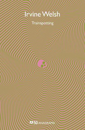 TRAINSPOTTING | 9788433902450 | WELSH, IRVINE | Llibres Parcir | Llibreria Parcir | Llibreria online de Manresa | Comprar llibres en català i castellà online