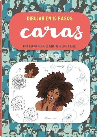 DIBUJAR CARAS EN 10 PASOS | 9788411540490 | LECOUFFE, JUSTINE | Llibres Parcir | Llibreria Parcir | Llibreria online de Manresa | Comprar llibres en català i castellà online
