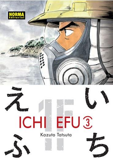 ICHI EFU 3 | 9788467923506 | TATSUTA, KAZUTO | Llibres Parcir | Llibreria Parcir | Llibreria online de Manresa | Comprar llibres en català i castellà online