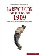 LA REVOLUCIÓN DE JULIO DE 1909 | 9788490458754 | PICH MITJANA, JOSEP / MARTÍNEZ FIOL, DAVID | Llibres Parcir | Llibreria Parcir | Llibreria online de Manresa | Comprar llibres en català i castellà online