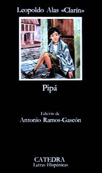 PIPA | 9788437600666 | LEOPOLDO ALAS CLARIN | Llibres Parcir | Llibreria Parcir | Llibreria online de Manresa | Comprar llibres en català i castellà online