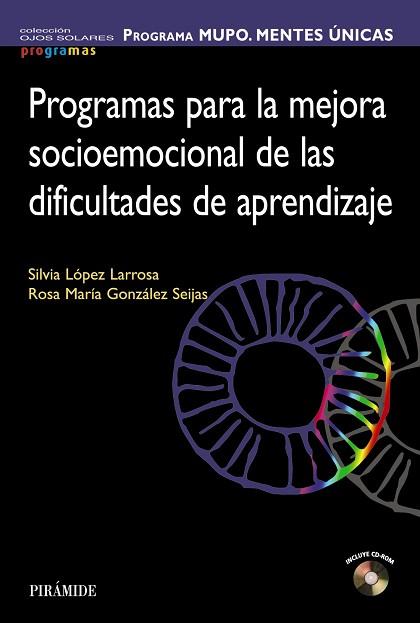 PROGRAMA MUPO. MENTES ÚNICAS | 9788436837339 | LÓPEZ  LARROSA, SILVIA/GONZÁLEZ SEIJAS, ROSA MARÍA | Llibres Parcir | Librería Parcir | Librería online de Manresa | Comprar libros en catalán y castellano online