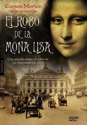 EL ROBO DE LA MONA LISA | 9788498778649 | MORTON, CARSON | Llibres Parcir | Librería Parcir | Librería online de Manresa | Comprar libros en catalán y castellano online