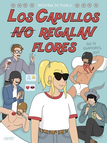 LOS CAPULLOS REGALAN FLORES | 9788408254225 | MODERNA DE PUEBLO | Llibres Parcir | Librería Parcir | Librería online de Manresa | Comprar libros en catalán y castellano online