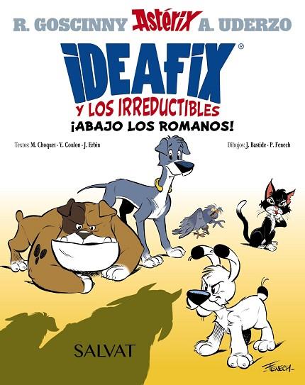 IDEAFIX Y LOS IRREDUCTIBLES, 1. ¡ABAJO LOS ROMANOS! | 9788469666548 | GOSCINNY, RENÉ/COULON, YVES/CHOQUET, MATTHIEU/ERBIN, JÉRÔME | Llibres Parcir | Librería Parcir | Librería online de Manresa | Comprar libros en catalán y castellano online