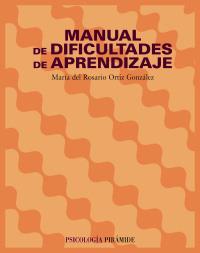 MANUAL DE DIFICULTADES DE APRENDIZAJE | 9788436818499 | ORTIZ | Llibres Parcir | Librería Parcir | Librería online de Manresa | Comprar libros en catalán y castellano online