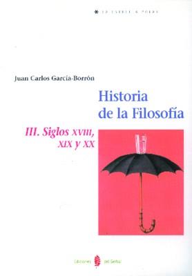 HISTORIA DE LA FILOSOFIA III S XVIII | 9788476282175 | GARCIA | Llibres Parcir | Librería Parcir | Librería online de Manresa | Comprar libros en catalán y castellano online
