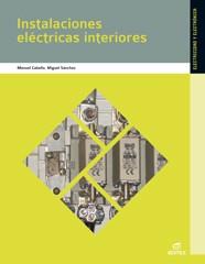 Instalaciones eléctricas interiores | 9788497715355 | Cabello Rivero, Manuel | Llibres Parcir | Librería Parcir | Librería online de Manresa | Comprar libros en catalán y castellano online