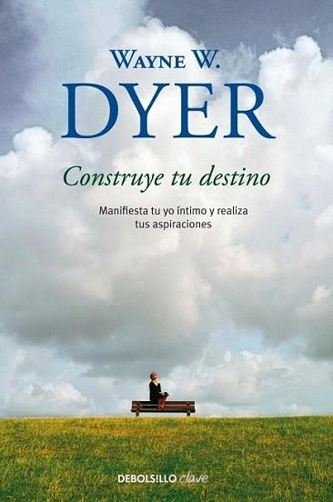 CONSTRUYE TU DESTINO | 9788499089928 | DYER | Llibres Parcir | Llibreria Parcir | Llibreria online de Manresa | Comprar llibres en català i castellà online