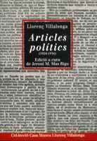 ARTICLES POLITICS 1924-1936 | 9788484153870 | VILLALONGA LLORENÃ | Llibres Parcir | Librería Parcir | Librería online de Manresa | Comprar libros en catalán y castellano online