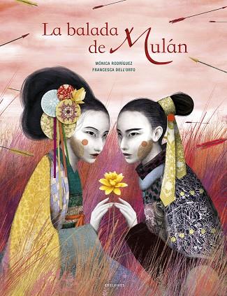 LA BALADA DE MULÁN | 9788414025000 | RODRÍGUEZ SUÁREZ, MÓNICA | Llibres Parcir | Llibreria Parcir | Llibreria online de Manresa | Comprar llibres en català i castellà online