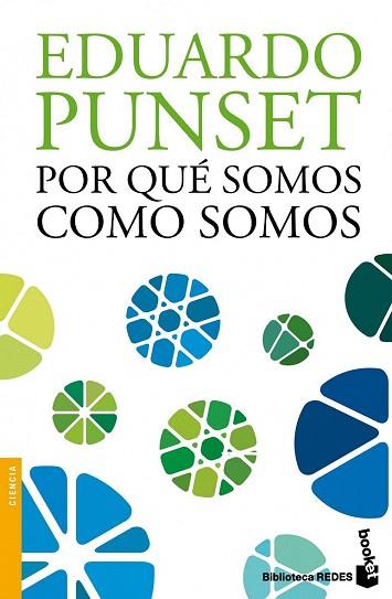 POR QUÉ SOMOS COMO SOMOS | 9788423347612 | EDUARDO PUNSET | Llibres Parcir | Llibreria Parcir | Llibreria online de Manresa | Comprar llibres en català i castellà online