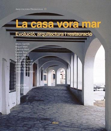 La casa vora mar | 9788496905863 | Ripoll Masferrer, Ramon/y otros | Llibres Parcir | Librería Parcir | Librería online de Manresa | Comprar libros en catalán y castellano online