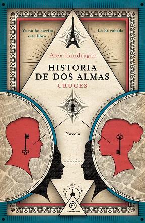 HISTORIA DE DOS ALMAS. CRUCES | 9791388042256 | LANDRAGIN, ALEX | Llibres Parcir | Llibreria Parcir | Llibreria online de Manresa | Comprar llibres en català i castellà online