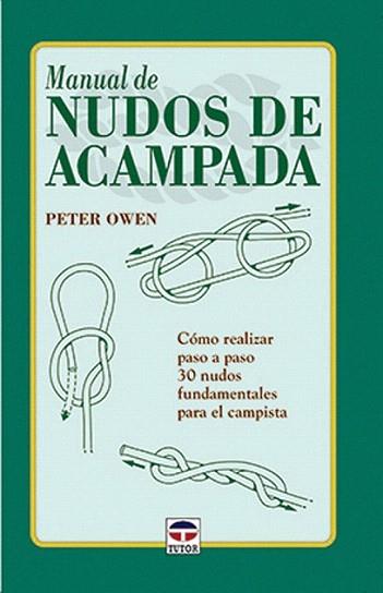 NUDOS DE ACAMPADA | 9788479022679 | PATER OWEN | Llibres Parcir | Llibreria Parcir | Llibreria online de Manresa | Comprar llibres en català i castellà online
