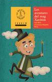 LES AVENTURES DEL MAG XAVITON | 9788415554950 | MIRET, LLUÍS | Llibres Parcir | Librería Parcir | Librería online de Manresa | Comprar libros en catalán y castellano online