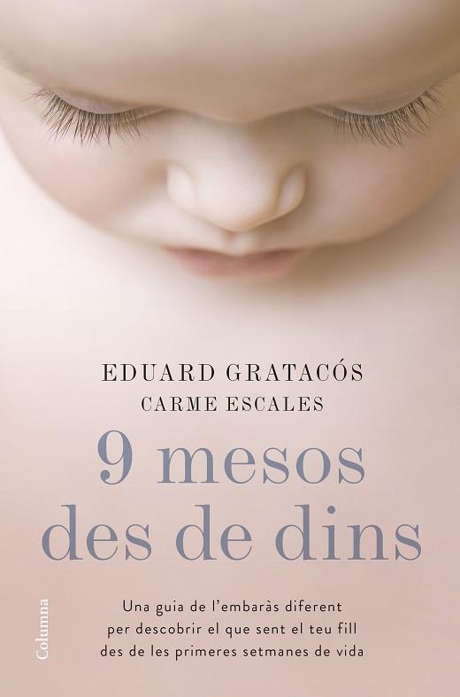 9 MESOS DES DE DINS | 9788466422673 | EDUARD GRATACÓS SOLSONA/CARME ESCALES JIMÉNEZ | Llibres Parcir | Llibreria Parcir | Llibreria online de Manresa | Comprar llibres en català i castellà online