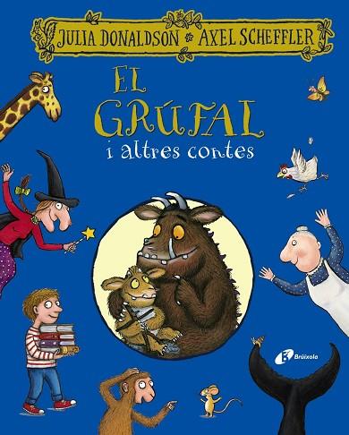 EL GRÚFAL I ALTRES CONTES | 9788413491967 | DONALDSON, JULIA | Llibres Parcir | Librería Parcir | Librería online de Manresa | Comprar libros en catalán y castellano online