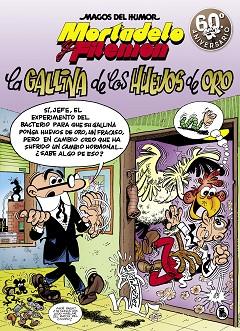 MORTADELO Y FILEMÓN. LA GALLINA DE LOS HUEVOS DE ORO (MAGOS DEL HUMOR 196) | 9788402421586 | IBÁÑEZ, FRANCISCO | Llibres Parcir | Librería Parcir | Librería online de Manresa | Comprar libros en catalán y castellano online