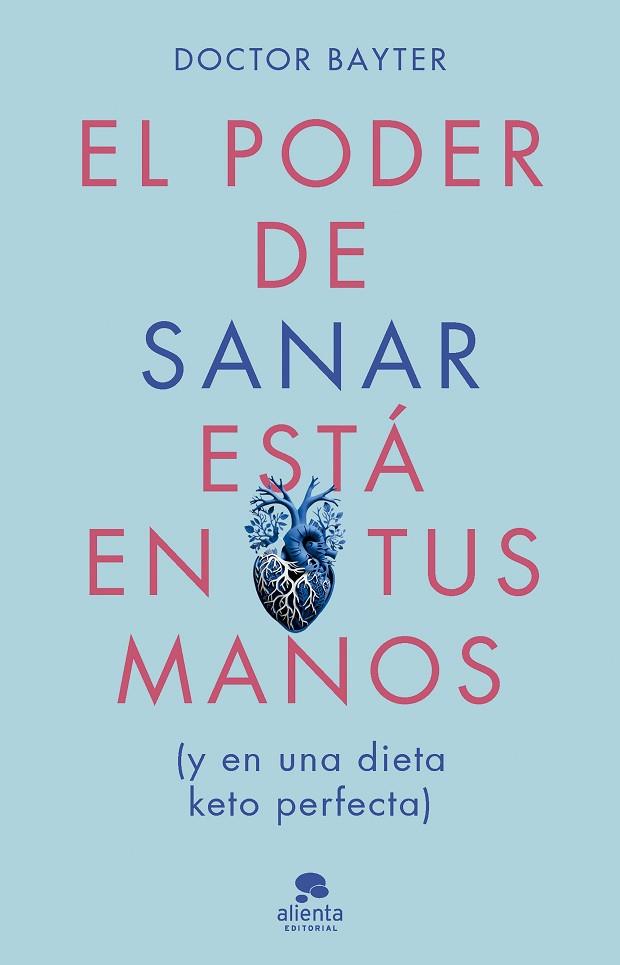 EL PODER DE SANAR ESTÁ EN TUS MANOS | 9788413443669 | DOCTOR BAYTER | Llibres Parcir | Llibreria Parcir | Llibreria online de Manresa | Comprar llibres en català i castellà online