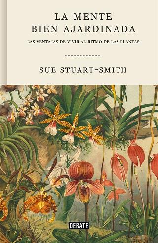 LA MENTE BIEN AJARDINADA | 9788418056376 | STUART-SMITH, SUE | Llibres Parcir | Llibreria Parcir | Llibreria online de Manresa | Comprar llibres en català i castellà online