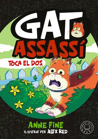 DIARI D’UN GAT ASSASSÍ. TOCA EL DOS. | 9791388154584 | FINE, ANNE | Llibres Parcir | Llibreria Parcir | Llibreria online de Manresa | Comprar llibres en català i castellà online
