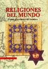 RELIGIONES DEL MUNDO | 9788466206501 | MORALES DE CASTRO | Llibres Parcir | Librería Parcir | Librería online de Manresa | Comprar libros en catalán y castellano online
