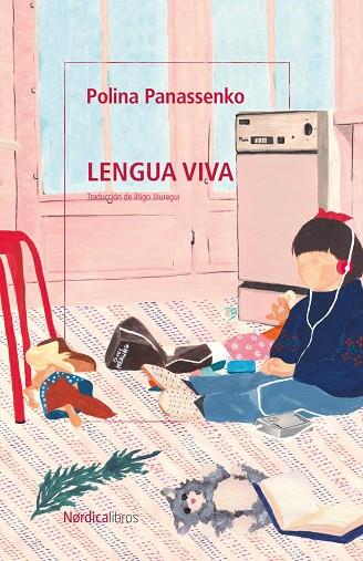 LENGUA VIVA | 9791387922030 | PANASSENKO, POLINA | Llibres Parcir | Librería Parcir | Librería online de Manresa | Comprar libros en catalán y castellano online