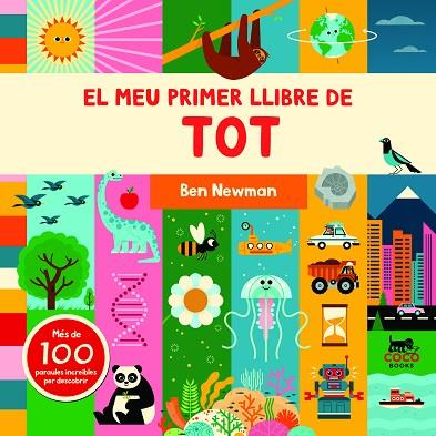 EL MEU PRIMER LLIBRE DE TOT | 9788412557008 | NEWMAN, BEN | Llibres Parcir | Llibreria Parcir | Llibreria online de Manresa | Comprar llibres en català i castellà online