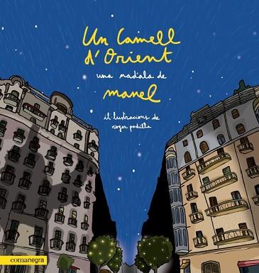 UN CAMELL D'ORIENT | 9788418022203 | MANEL | Llibres Parcir | Librería Parcir | Librería online de Manresa | Comprar libros en catalán y castellano online