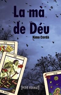 LA MA DE DEU  PETIT FORMAT | 9788448928377 | XIMO CERDA | Llibres Parcir | Librería Parcir | Librería online de Manresa | Comprar libros en catalán y castellano online