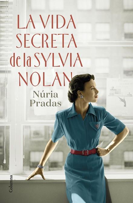LA VIDA SECRETA DE LA SYLVIA NOLAN | 9788466429801 | PRADAS ANDREU, NÚRIA | Llibres Parcir | Llibreria Parcir | Llibreria online de Manresa | Comprar llibres en català i castellà online