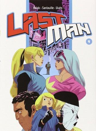 LAST MAN 4 | 9788416217298 | VIVES, BASTIEN/ SANLAVILLE/ BALAK | Llibres Parcir | Librería Parcir | Librería online de Manresa | Comprar libros en catalán y castellano online
