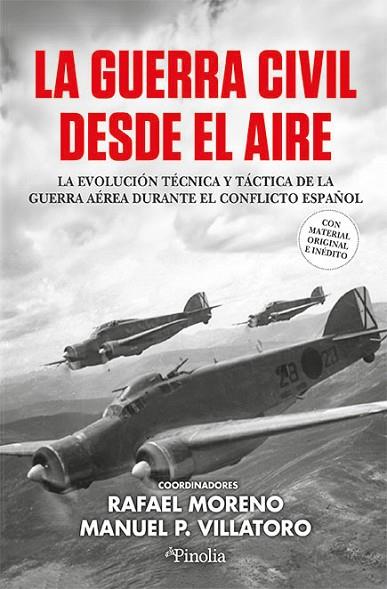 LA GUERRA CIVIL DESDE EL AIRE | 9791387556464 | RAFAEL MORENO/MANUEL PÉREZ VILLATORO | Llibres Parcir | Llibreria Parcir | Llibreria online de Manresa | Comprar llibres en català i castellà online