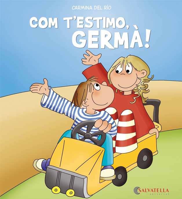 COM T'ESTIMO, GERMÀ! | 9788484128342 | DEL RIO GALVE, CARMINA | Llibres Parcir | Librería Parcir | Librería online de Manresa | Comprar libros en catalán y castellano online