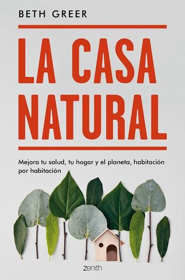 LA CASA NATURAL | 9788408187738 | GREER, BETH | Llibres Parcir | Librería Parcir | Librería online de Manresa | Comprar libros en catalán y castellano online