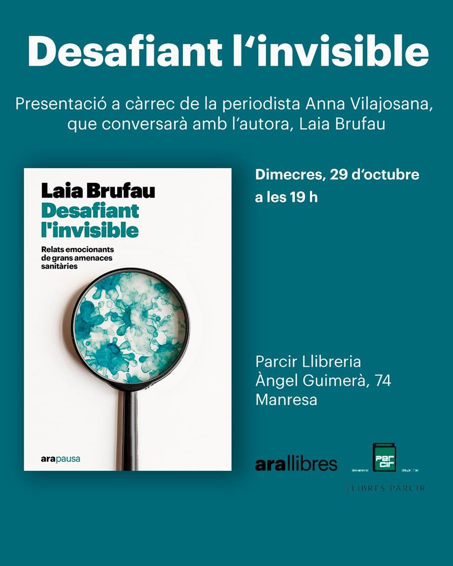 Presentació "Desafiant l'invisible", de Laia Brufau - Llibres Parcir | Llibreria Parcir | Llibreria online de Manresa | Comprar llibres en català i castellà online