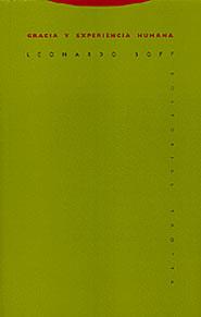 GRACIA Y EXPERIENCIA HUMANA | 9788481644982 | BOFF | Llibres Parcir | Llibreria Parcir | Llibreria online de Manresa | Comprar llibres en català i castellà online