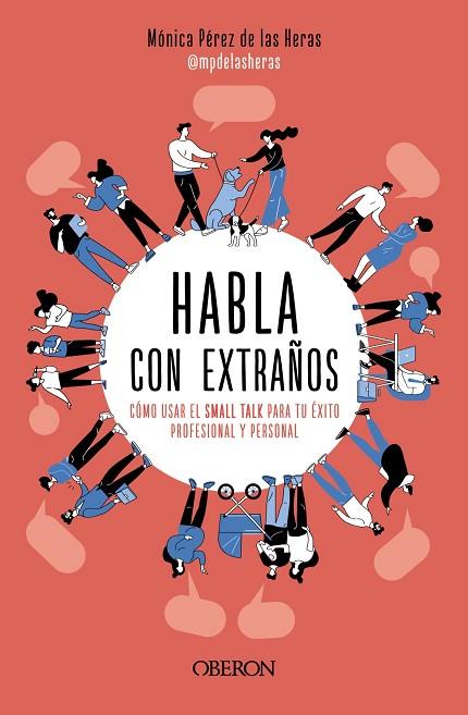 HABLA CON EXTRAÑOS | 9788441549449 | PÉREZ DE LAS HERAS, MÓNICA | Llibres Parcir | Llibreria Parcir | Llibreria online de Manresa | Comprar llibres en català i castellà online