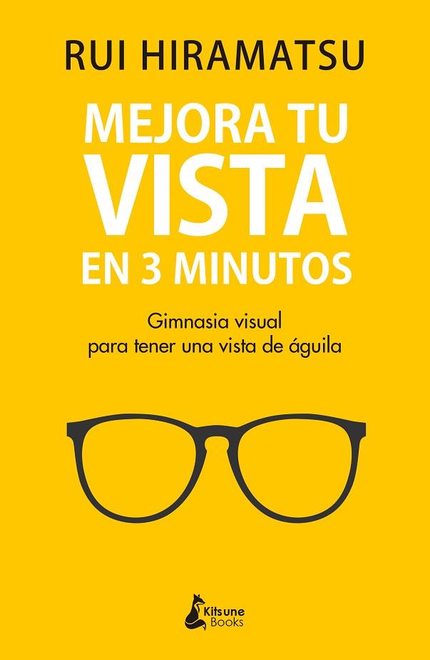 MEJORA TU VISTA EN 3 MINUTOS | 9788416788811 | HIRAMATSU, RUI | Llibres Parcir | Llibreria Parcir | Llibreria online de Manresa | Comprar llibres en català i castellà online