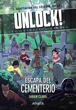 UNLOCK! ESCAPA DEL CEMENTERIO | 9788469891377 | CLAVEL, FABIEN | Llibres Parcir | Librería Parcir | Librería online de Manresa | Comprar libros en catalán y castellano online