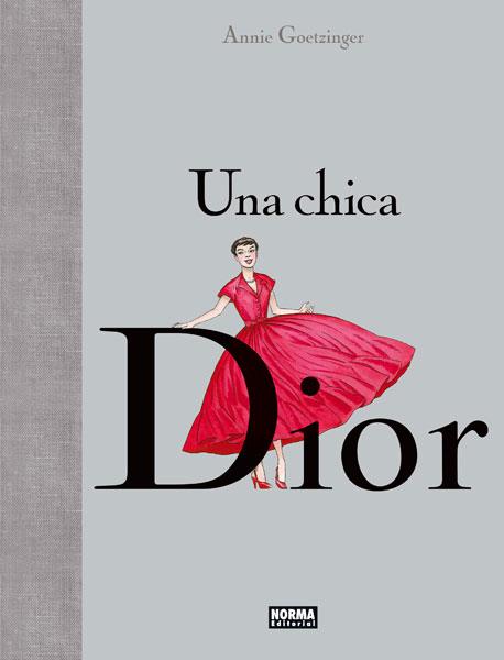 UNA CHICA DIOR | 9788467922226 | GOETZINGER, ANNIE | Llibres Parcir | Librería Parcir | Librería online de Manresa | Comprar libros en catalán y castellano online